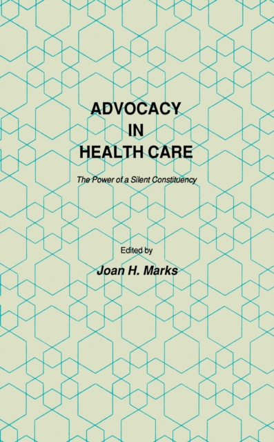 Advocacy in Health Care