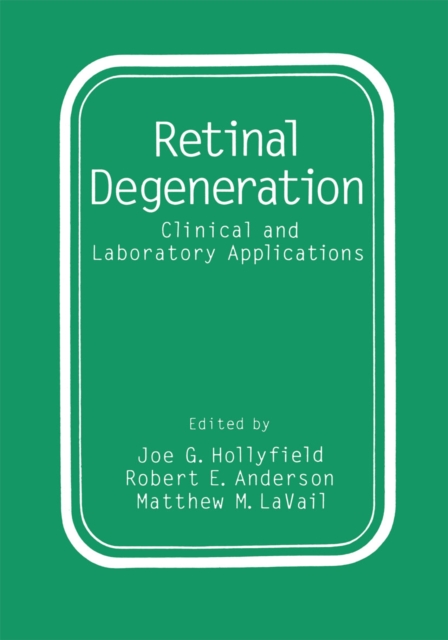 Retinal Degeneration