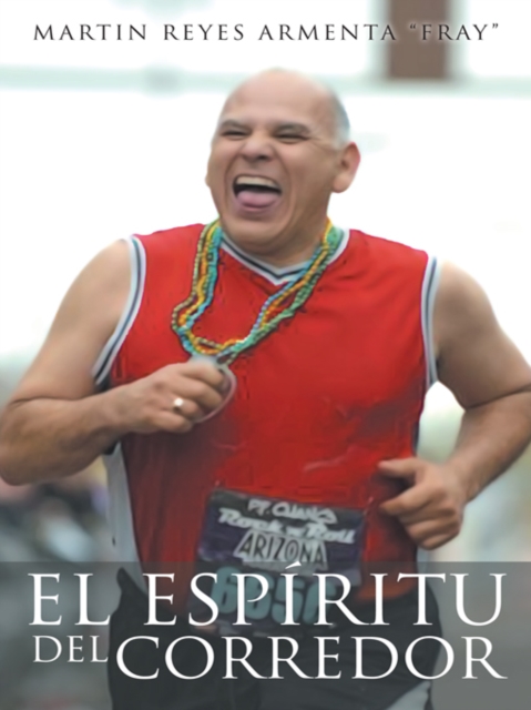 El Espíritu Del Corredor