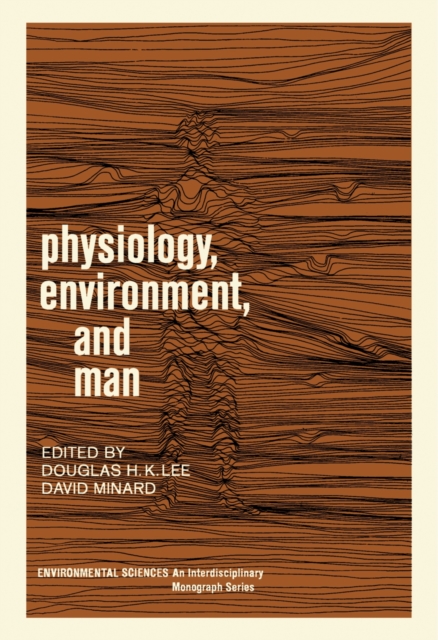 Physiology, Environment, and Man