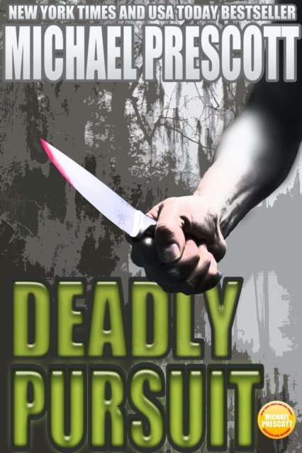 Deadly Pursuit