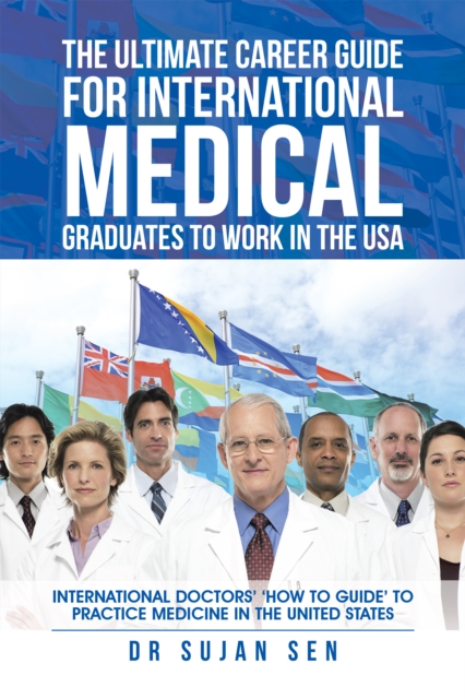 Ultimate Career Guide for International Medical Graduates to Work in the Usa