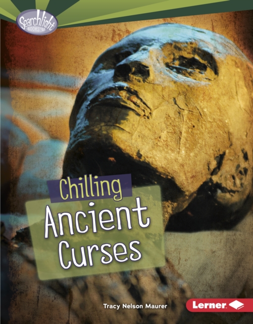 Chilling Ancient Curses
