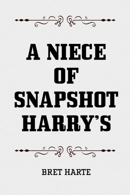 Niece of Snapshot Harry's