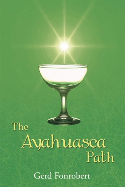 Ayahuasca Path