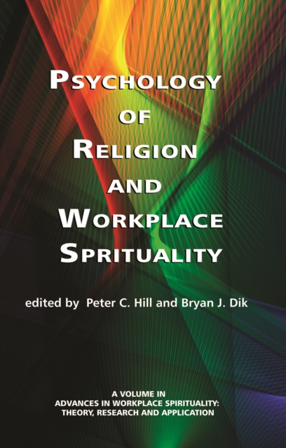 Psychology of Religion and Workplace Spirituality