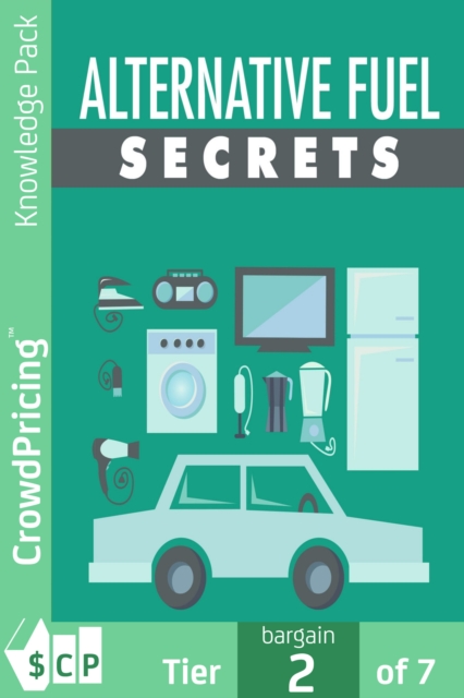 Alternative Fuel Secrets