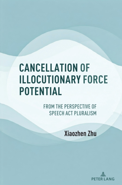 Cancellation of Illocutionary Force Potential