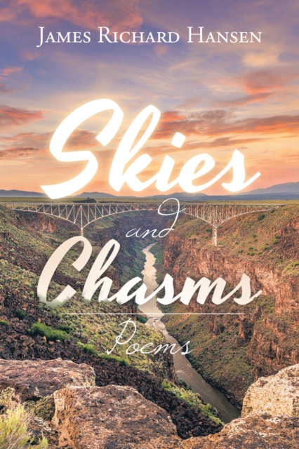 Skies and Chasms