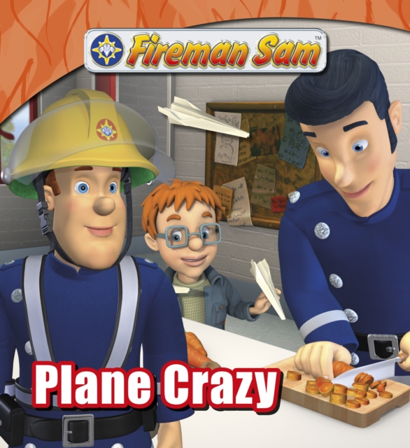 Fireman Sam: Plane Crazy
