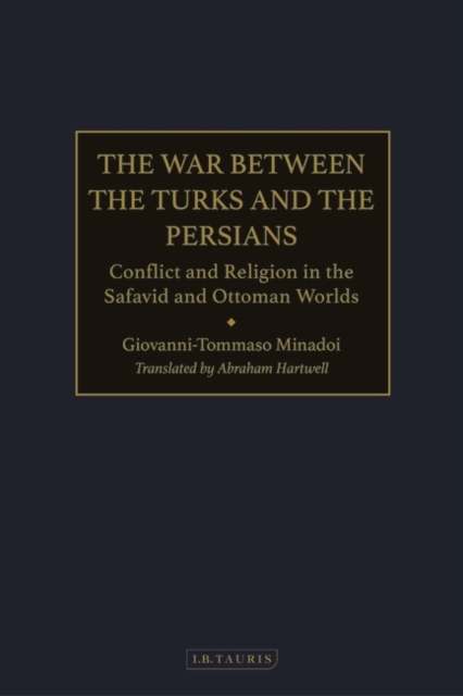 The War Between the Turks and the Persians