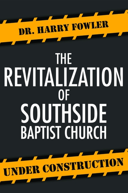 Revitalization of Southside Baptist Church