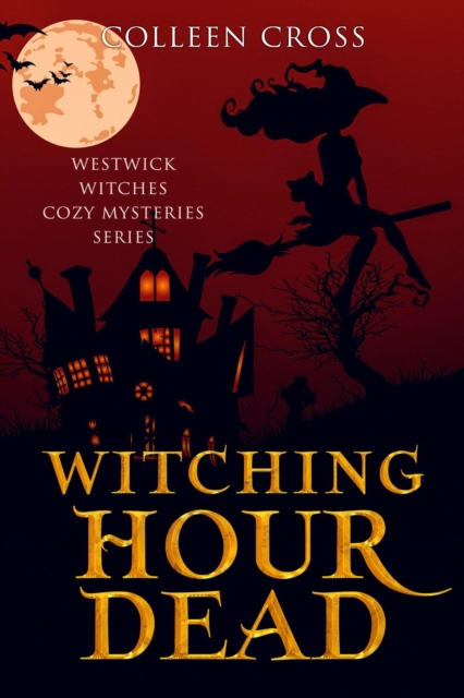 Witching Hour Dead