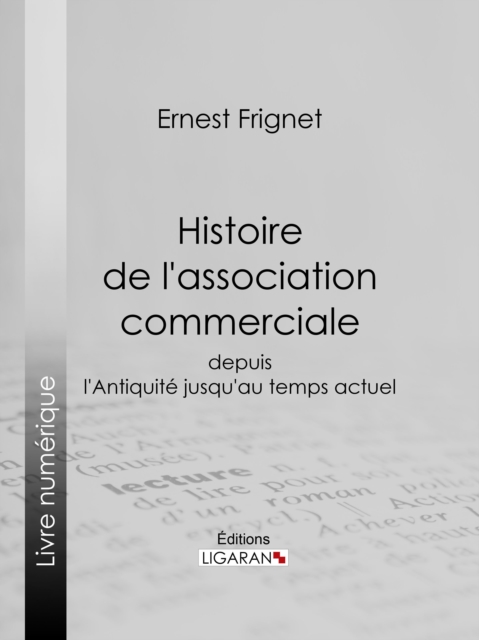 Histoire de l'association commerciale