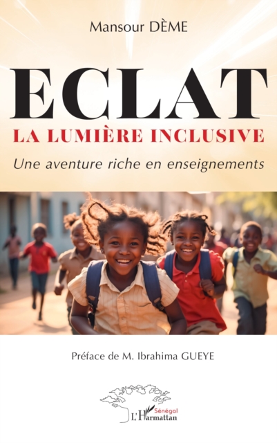 ECLAT La lumiere inclusive