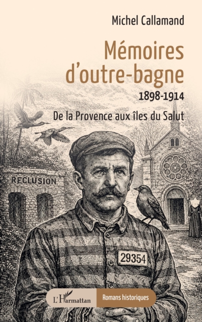 Memoires d'outre-bagne