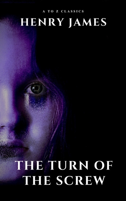 Turn of the Screw (movie tie-in "e;The Turning "e;)