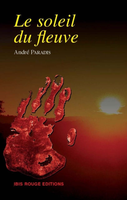 Le soleil du fleuve