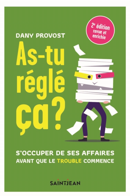 As-tu réglé ça ? 2e édition