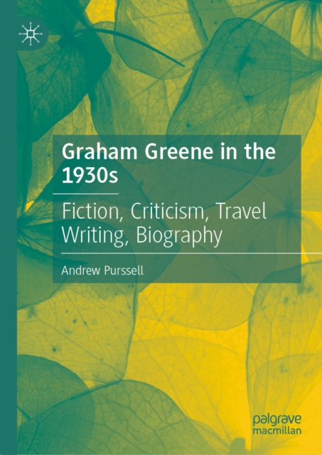Graham Greene in the 1930s