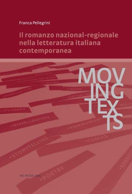 Il romanzo nazional-regionale nella letteratura italiana contemporanea