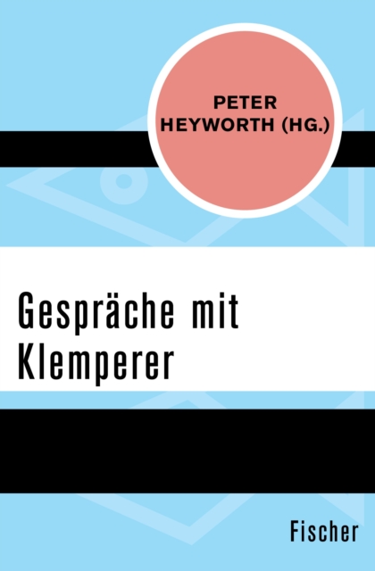 Gespräche mit Klemperer