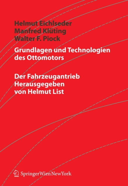 Grundlagen und Technologien des Ottomotors