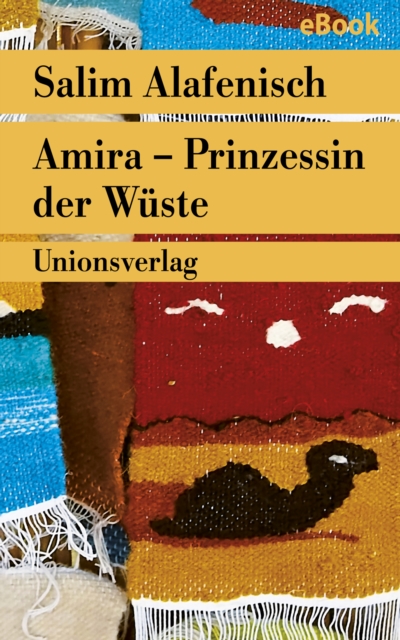 Amira — Prinzessin der Wüste