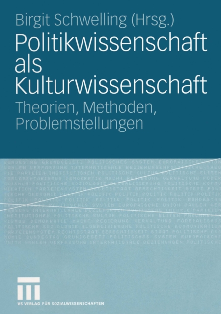 Politikwissenschaft als Kulturwissenschaft
