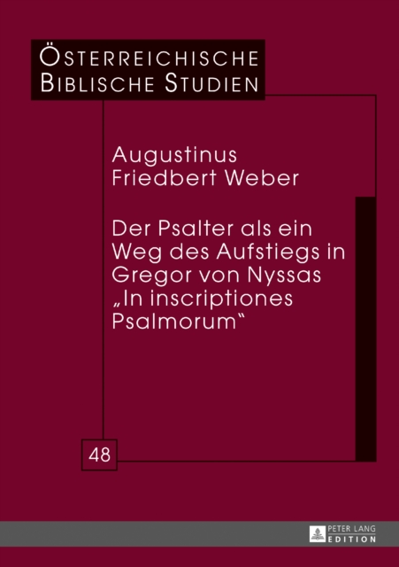 Der Psalter als ein Weg des Aufstiegs in Gregor von Nyssas «In inscriptiones Psalmorum»
