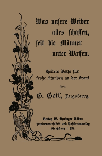 Was unsere Weiber alles schaffen, seit die Männer unter Waffen