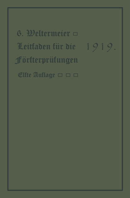 Leitfaden für die Försterprüfungen