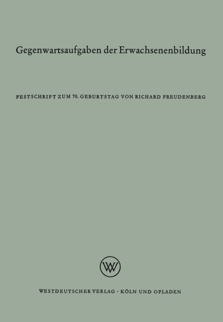 Gegenwartsaufgaben der Erwachsenenbildung