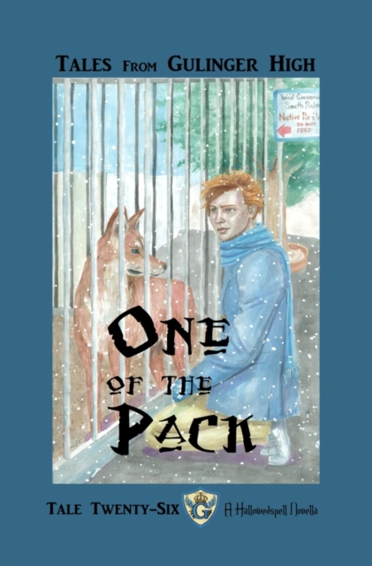 Tales From Gulinger High: Tale Twenty-Six