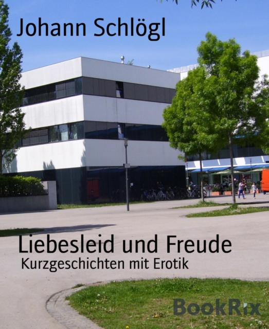Liebesleid und Freude