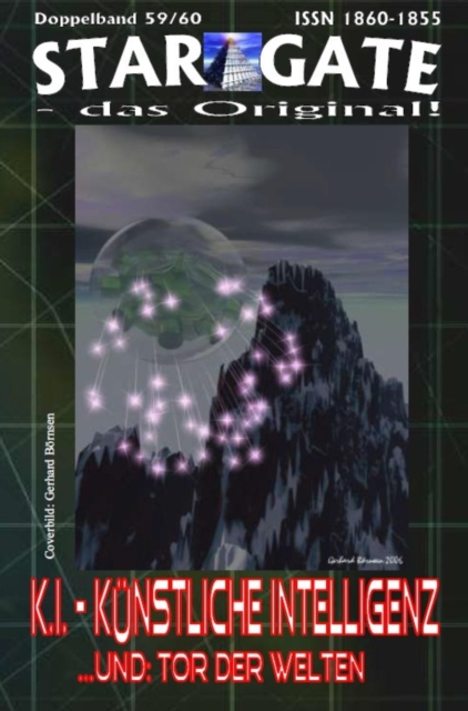 STAR GATE 059-060: K.I. - Kunstliche Intelligenz