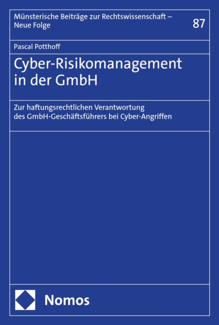Cyber-Risikomanagement in der GmbH