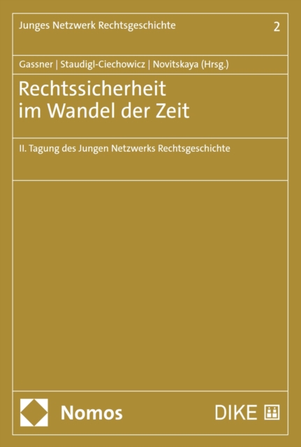 Rechtssicherheit im Wandel der Zeit