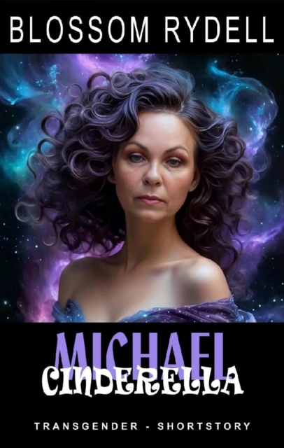 Michael - Cinderella