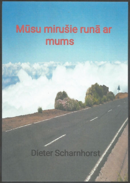 Musu mirusie runa ar mums