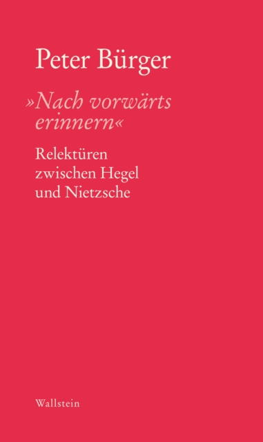 »Nach vorwärts erinnern"