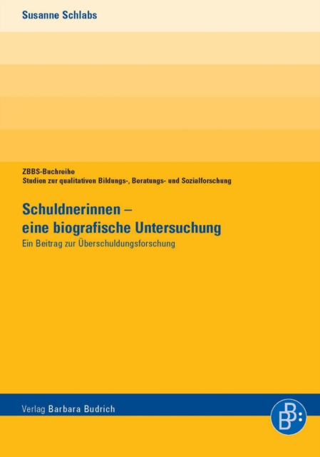 Schuldnerinnen – eine biografische Untersuchung