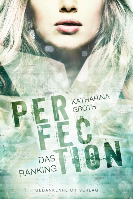 Perfection - Das Ranking