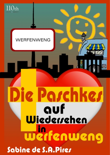 Die Paschkes - Auf Wiedersehen in Werfenweng