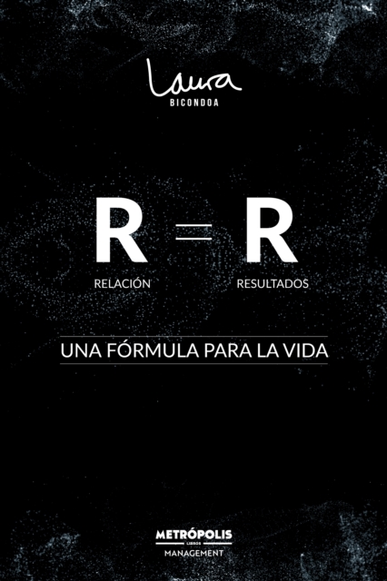 Relación = Resultados