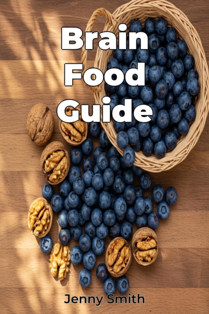 Brain Food Guide
