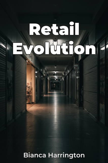 Retail Evolution