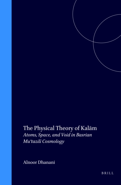 Physical Theory of Kalam