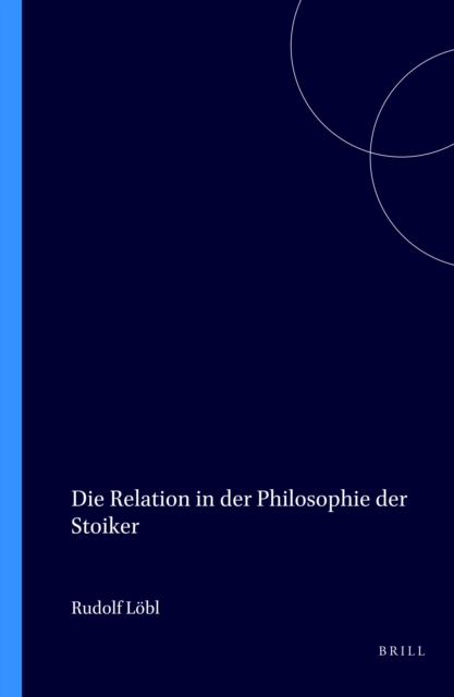Die Relation in der Philosophie der Stoiker