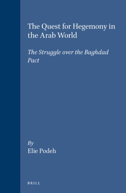 Quest for Hegemony in the Arab World
